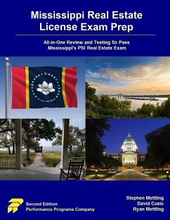 Mississippi Real Estate License Exam Prep: All-in-One Review and Testing to Pass Mississippi's PSI Real Estate Exam - Mettling, Stephen; Cusic, David; Mettling, Ryan