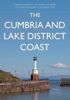 The Cumbria and Lake District Coast - Sene, Kevin