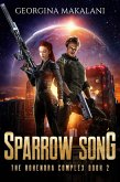 Sparrow Song (The Rohendra Complex) (eBook, ePUB)