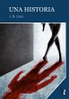 Una historia (eBook, ePUB) - Bild 1