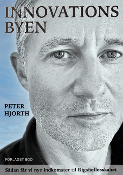 Innovationsbyen (eBook, ePUB) - Hjorth, Peter