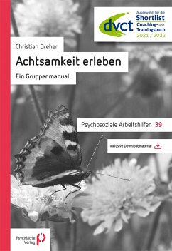 Achtsamkeit erleben (eBook, PDF) - Dreher, Christian
