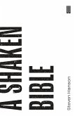 A Shaken Bible (Beyond Criticism Editions) (eBook, ePUB)