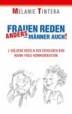 Frauen reden anders - Männer auch! (eBook, ePUB) Frauen reden anders - Männer auch! (eBook, ePUB)