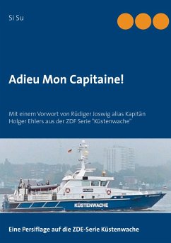 Adieu Mon Capitaine! (eBook, ePUB)