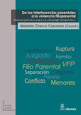 De las interferencias parentales a la violencia filioparental (eBook, ePUB)