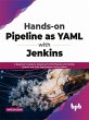 Hands-on Pipeline as YAML with Jenkins:... - Bild 1