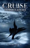 Cruise Through Life (eBook, ePUB) Cruise Through Life (eBook, ePUB)