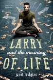 Larry and the Meaning of Life (eBook, ePUB)
