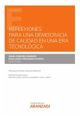 Reflexiones para una Democracia de calidad en una era tecnológica (eBook, ePUB)