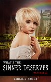 What's the Sinner Deserves (eBook, ePUB)