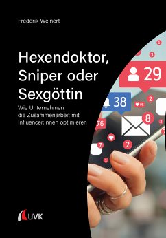 Hexendoktor, Sniper oder Sexgöttin (eBook, PDF) - Weinert, Frederik