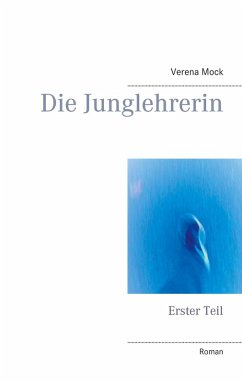 Die Junglehrerin (eBook, ePUB)