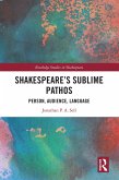 Shakespeare's Sublime Pathos (eBook, PDF)