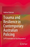 Trauma and Resilience in Contemporary Australian Policing