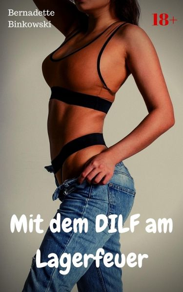 Mit dem DILF am Lagerfeuer (eBook, ePUB)