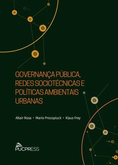 Cover Governança pública, redes sociotécnicas e políticas ambientais urbanas (eBook, ePUB)