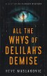 All the Whys of Delilah's Demise... - Bild 1