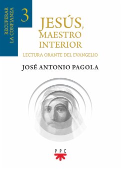 Jesús, maestro interior 3 (eBook, ePUB) - Pagola Elorza, José Antonio