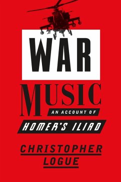 War Music (eBook, ePUB) - Logue, Christopher