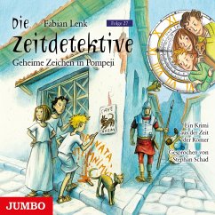Geheime Zeichen in Pompeji / Die Zeitdetektive Bd.27 (MP3-Download) - Lenk, Fabian