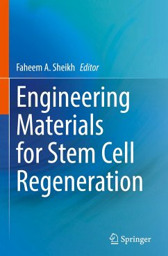 Engineering Materials for Stem Cell Regeneration