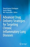 Advanced Drug Delivery Strategies for Targeting Chronic Inflammatory Lung Diseases