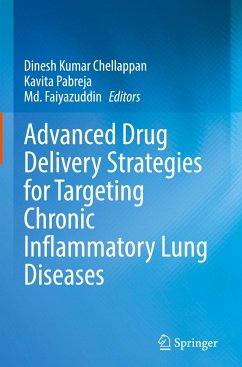 Advanced Drug Delivery Strategies for Targeting Chronic Inflammatory Lung Diseases