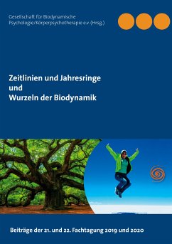 Zeitlinien und Jahresringe - Wurzeln der Biodynamik (eBook, ePUB)