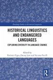 Historical Linguistics and Endangered Languages (eBook, PDF)