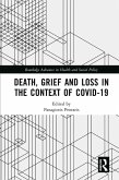 Death, Grief and Loss in the Context of COVID-19 (eBook, PDF)