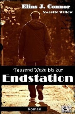 Tausend Wege bis zur Endstation - Connor, Elias J.