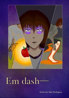 Em Dash (eBook, ePUB) - Rodriguez, Carl Matthew