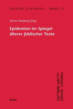 Epidemien im Spiegel älterer jiddischer Texte (eBook, PDF)