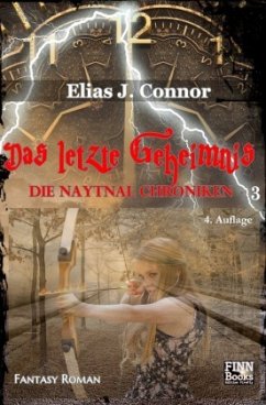 Das letzte Geheimnis - Connor, Elias J.