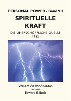 Spirituelle Kraft - Atkinson, William Walker;Beals, Edward E.