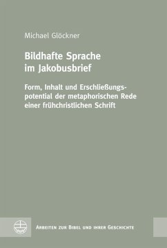 Bildhafte Sprache im Jakobusbrief (eBook, PDF) - Glöckner, Michael