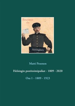 Helsingin postitoimipaikat - 1809 - 2020 (eBook, ePUB)