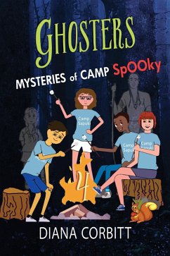 Ghosters 4: Mysteries of Camp Spooky (eBook, ePUB) - Corbitt, Diana