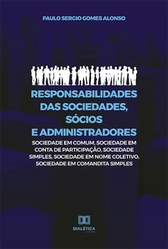 Cover Responsabilidades das Sociedades, Sócios e Administradores (eBook, ePUB)