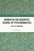 Women in the Budapest School of Psychoanalysis (eBook, ePUB)