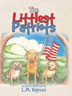 The Littlest Patriots (eBook, ePUB) - Haynes, L. M.