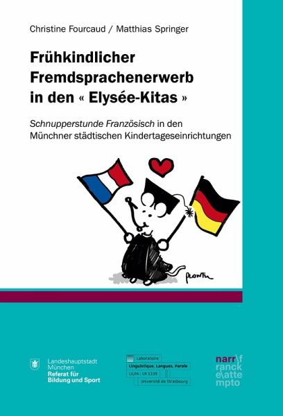 Frühkindlicher Fremdsprachenerwerb in den Frühkindlicher Fremdsprachenerwerb in den