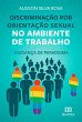 Discriminação por orientação sexual... - Bild 1