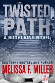 Twisted Path (Bodhi King Novel, #4) (eBook, ePUB)