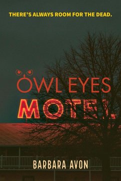 Cover Owl Eyes Motel (eBook, ePUB)