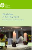 We Believe in the Holy Spirit (eBook, PDF)