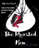 The Roasted Hen (eBook, ePUB)