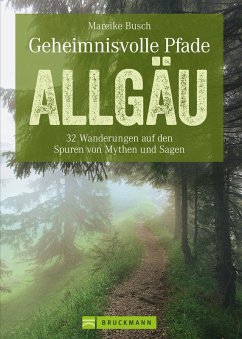 Cover Geheimnisvolle Pfade Allgäu (eBook, ePUB)