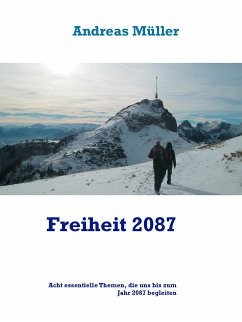 Freiheit 2087 (eBook, ePUB) - Müller, Andreas